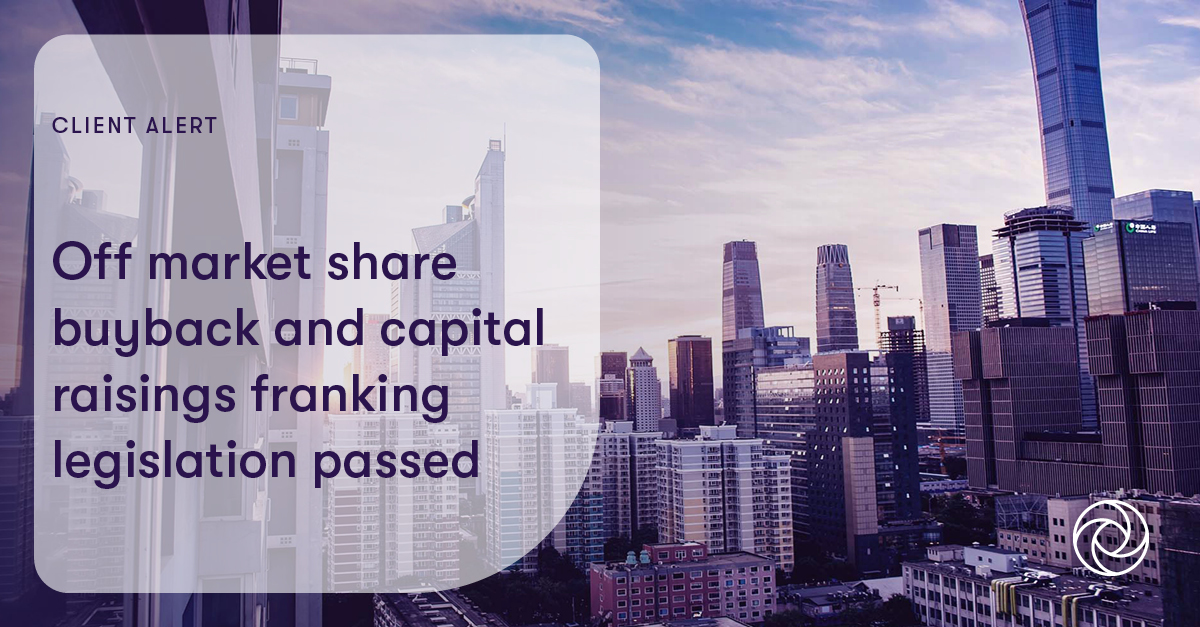 Off market share buyback and capital raisings franking legislation