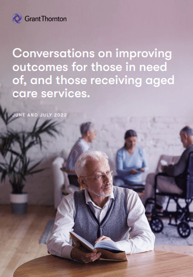 Aged Care reform: insights from across the sector